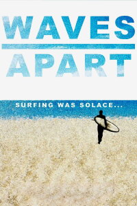 Waves Apart (2022)