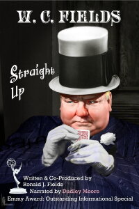 W.C. Fields: Straight Up (1986)