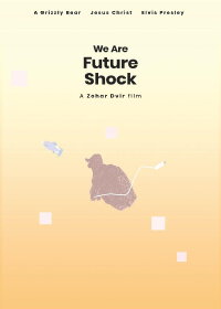 We Are Future Shock (2019)