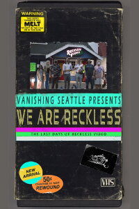 We Are Reckless (2024)