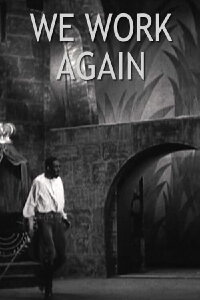 We Work Again (1937)
