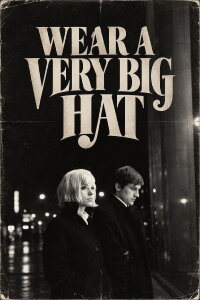 Wear a Very Big Hat (1965)