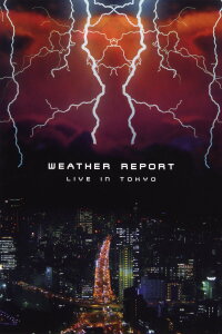 Weather Report – Japan Domino Theory - Weather Report Live In Tokyo (1984)