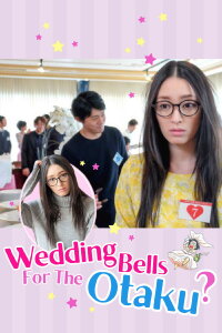 Wedding Bells For The Otaku? (2017)