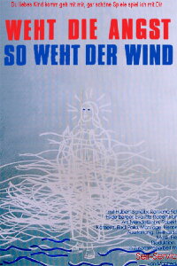 Weht die Angst, so weht der Wind (1983)