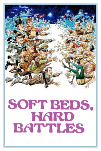 Weiche Betten, harte Schlachten (1974)