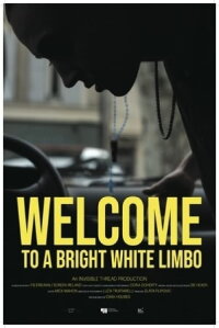 Welcome to a White Bright Limbo (2019)