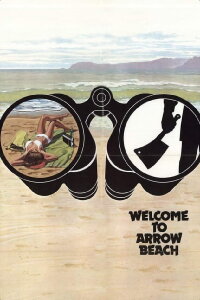 Welcome to Arrow Beach (1974)