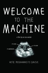 Welcome to the Machine (2013)
