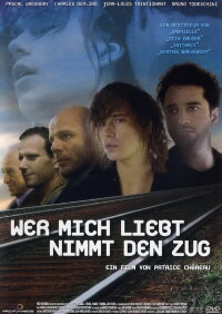 Wer mich liebt, nimmt den Zug (1998)