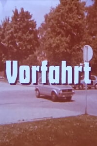 Wer nicht wagt, gewinnt - Vorfahrt (1978)