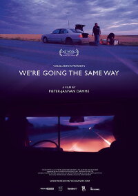 We're Going the Same Way (2018)