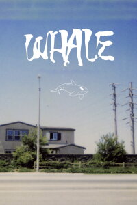 Whale (2010)