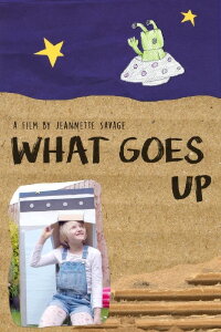 What Goes Up (2017)