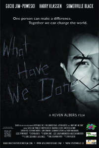 What Have We Done (2013)