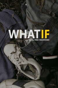 What If (2018)