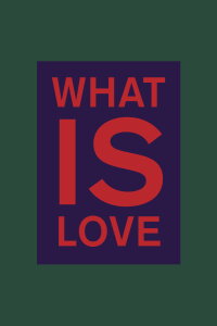 What is Love (2012)
