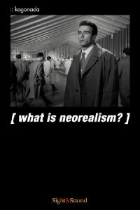 What Is Neorealism? (2017)