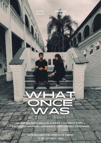 What Once Was (2024)
