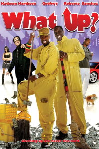 What Up? (2008)