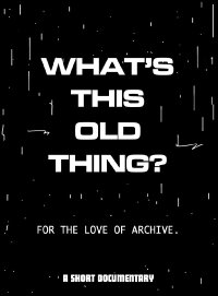What's This Old Thing? (2022)