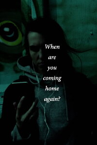 When are you coming home again? (2022)