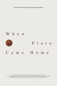 When Plato Came Home (2022)