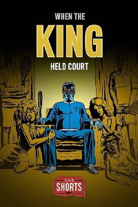 When the King Held Court (2016)