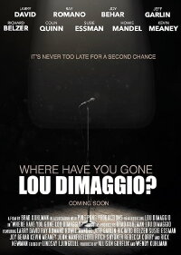 Where Have You Gone, Lou DiMaggio? (2017)