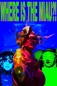 Where is the miau?! (2021)