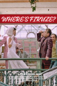 Where's Firuze? (2004)
