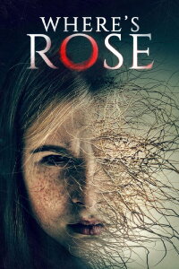 Where's Rose (2022)