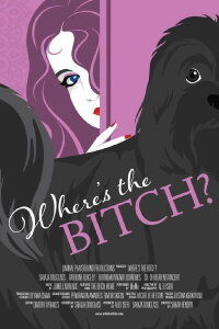 Where's the Bitch? (2022)