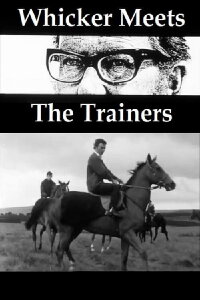 Whicker Meets - The Trainers (1968)