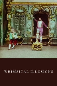 Whimsical Illusions (1909)
