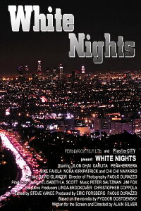 White Nights (2005)