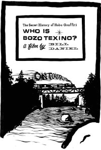 Who Is Bozo Texino? (2005)