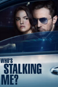 Who’s Stalking Me? (2019)
