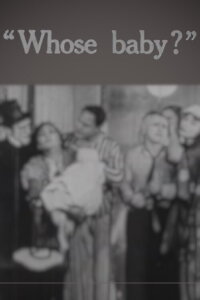 Whose Baby? (1917)