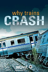 Why Trains Crash (2017)