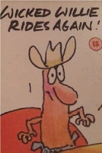Wicked Willie Rides Again! (1991)