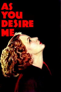 Wie Du mich wünschst (1932)
