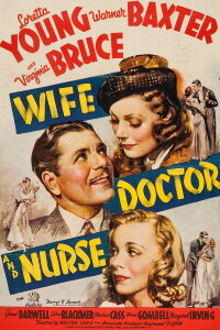 Wife, Doctor and Nurse (1937)