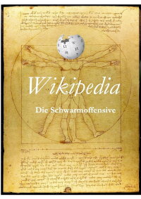 Wikipedia - die Schwarmoffensive (2021)