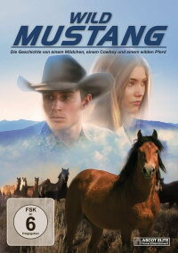 Wild Mustang (2013)
