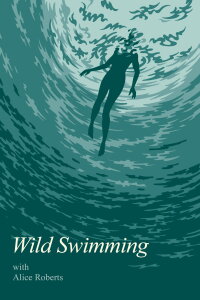 Wild Swimming (2010)