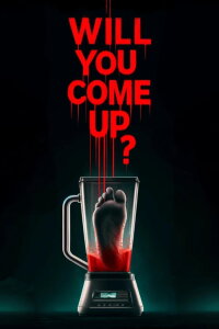 Will You Come Up? (2024)
