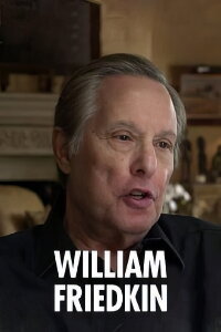William Friedkin - Hollywoods Enfant terrible (2018)