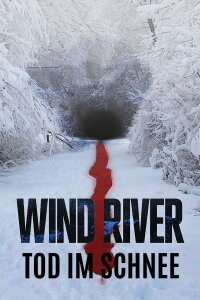 Wind River (2017)