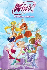 Winx Club - Il destino di Bloom (2011)